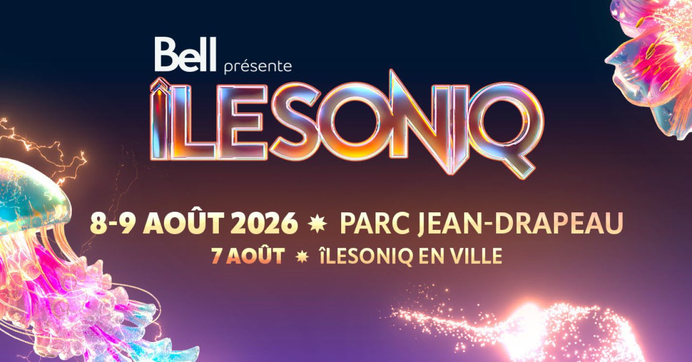 îLESONIQ 2026 : le rendez-vous électro de l’été montréalais